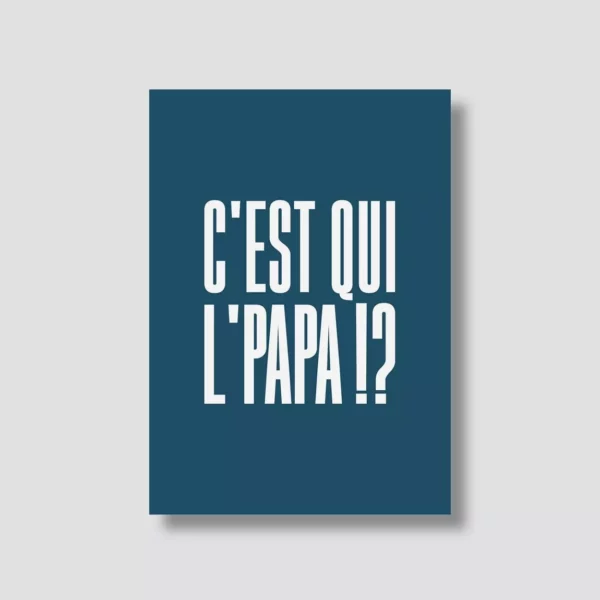 Carte postale - C'est qui l'papa !?