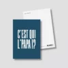 Carte postale - C'est qui l'papa !?